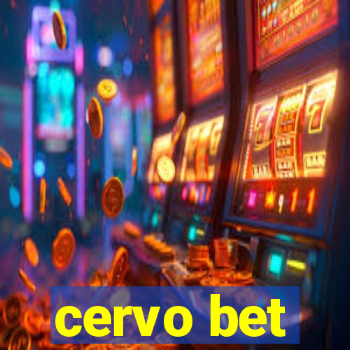 cervo bet